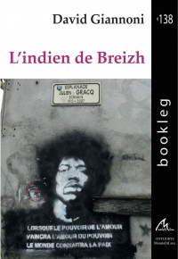 L’indien de Breizh, David Giannoni