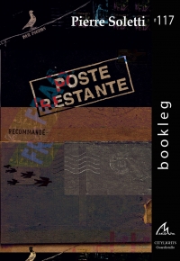 Poste restante, Pierre Soletti