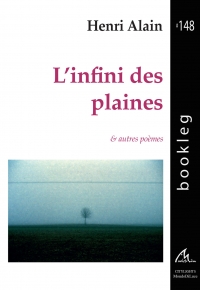 L’infini des plaines, Henri Alain