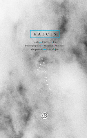 Kalces – Florence Jou