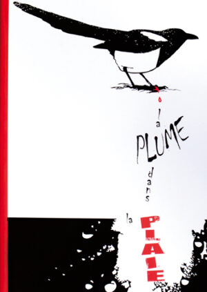 La plume dans la plaie – Yo du Milieu