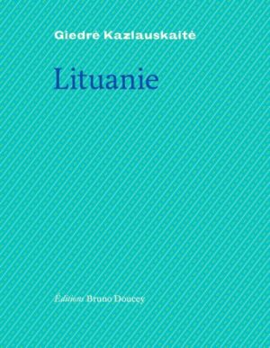 Lituanie – Giédré Kaslauskaité