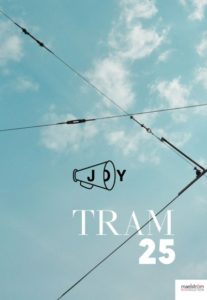 Tram – 25 Joy