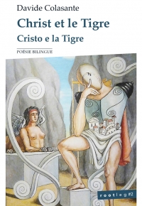 Christ et le tigre, Davide Colasante