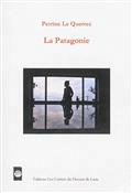 La Patagonie – Perrine Le Querrec